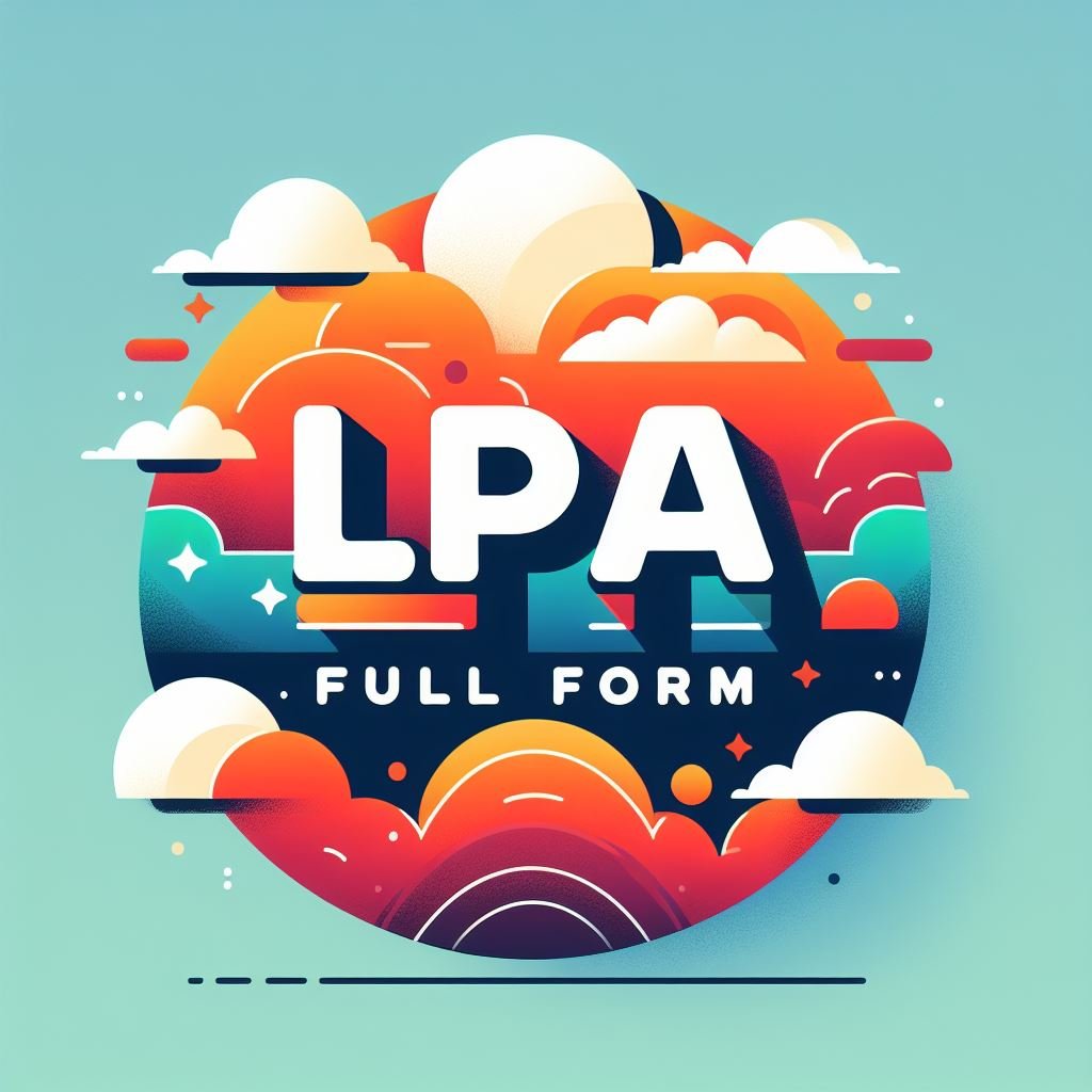 LPA Full Form