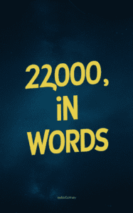 22000 In Words 